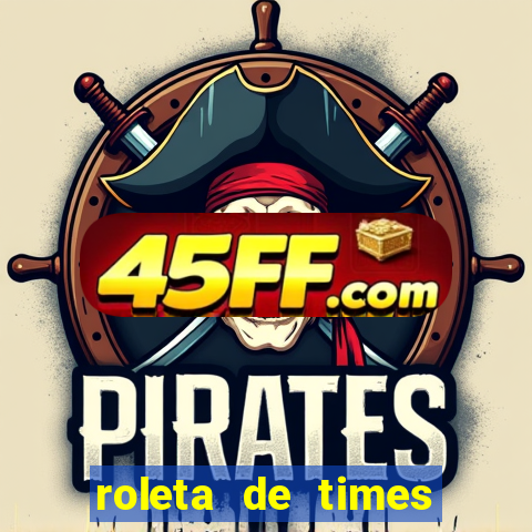 roleta de times europeus fifa 24